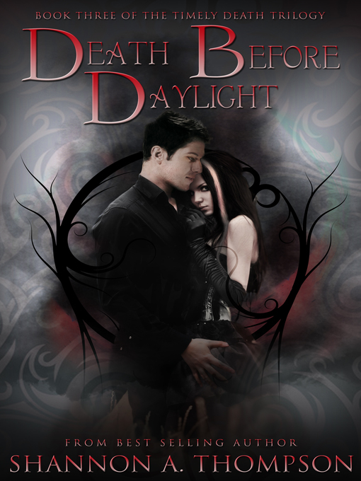 Title details for Death Before Daylight by Shannon A. Thompson - Available